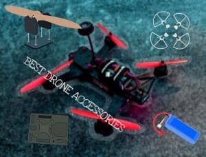 Best drone accessories : Featured Image